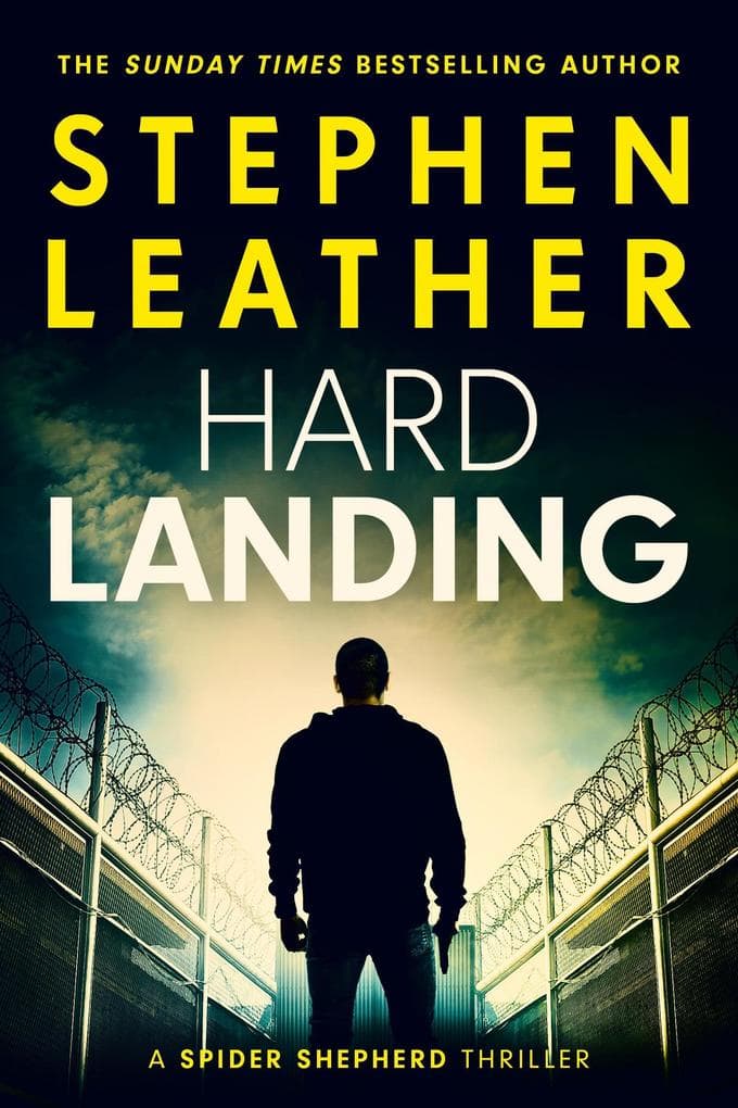 Hard Landing (Spider Shepherd Novels, #1)