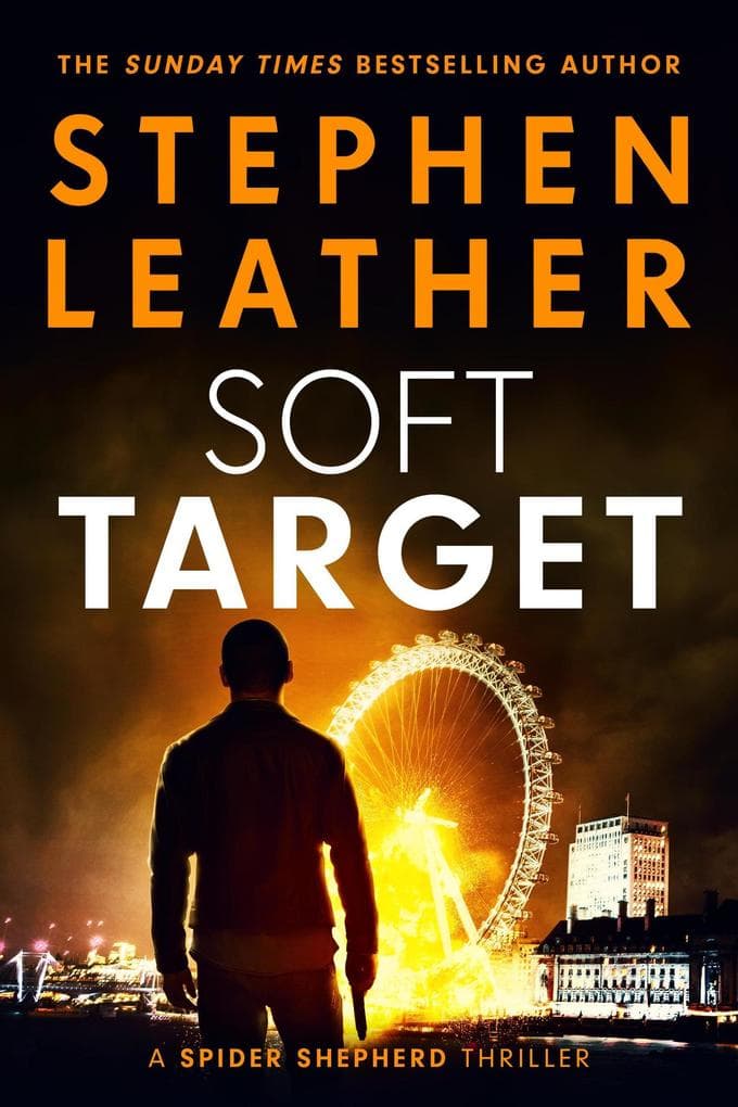 Soft Target (Spider Shepherd Novels, #2)