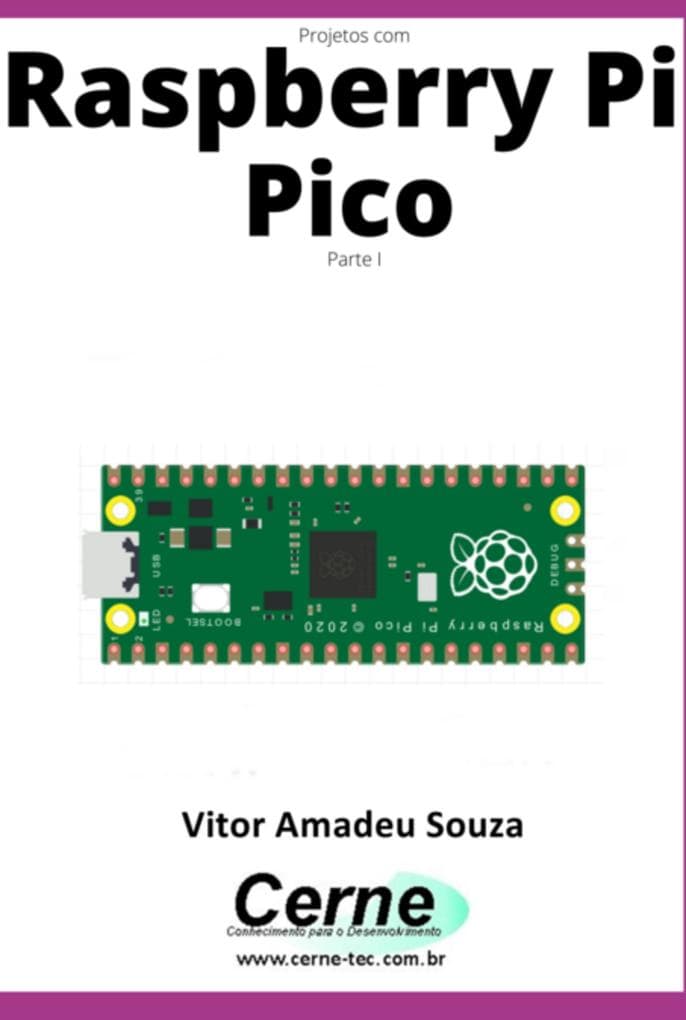 Projetos Com Raspberry Pi Pico Parte I