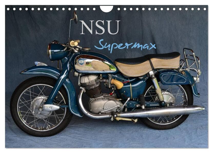 NSU Supermax (Wandkalender 2026 DIN A4 quer), CALVENDO Monatskalender
