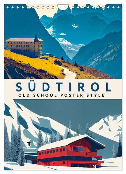 Südtirol - Old School Poster Style (Wandkalender 2026 DIN A4 hoch), CALVENDO Monatskalender