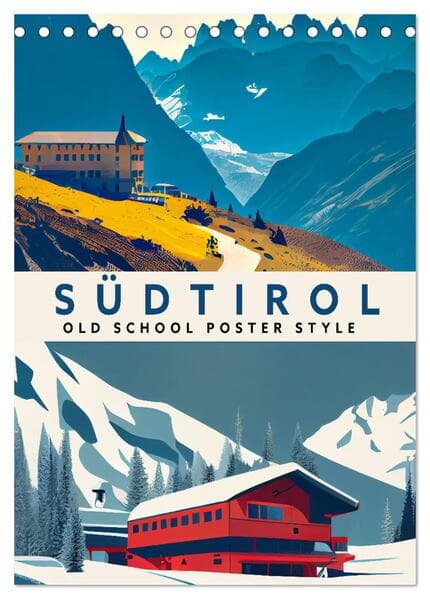 Südtirol - Old School Poster Style (Tischkalender 2026 DIN A5 hoch), CALVENDO Monatskalender