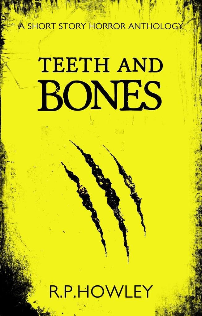 Teeth and Bones
