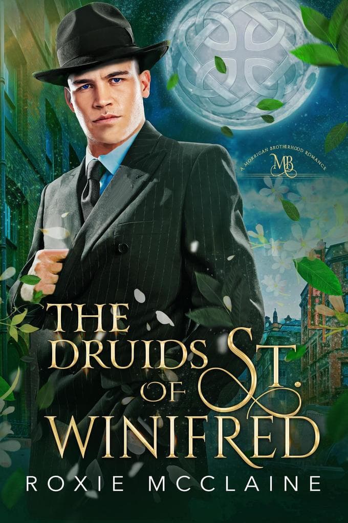 The Druids of St. Winifred (The Morrigan Brotherhood, #0)