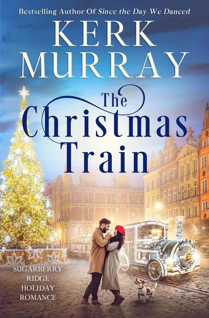 The Christmas Train (Sugarberry Ridge Holiday Romance, #5)