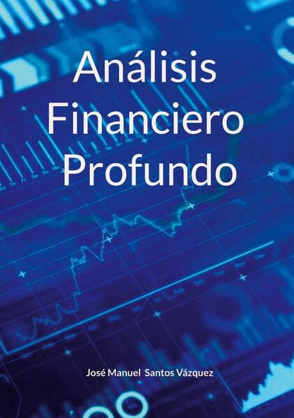 Análisis Financiero Profundo