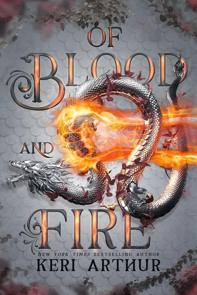 Of Blood and Fire (The Drakkon Kin Trilogy, #3)