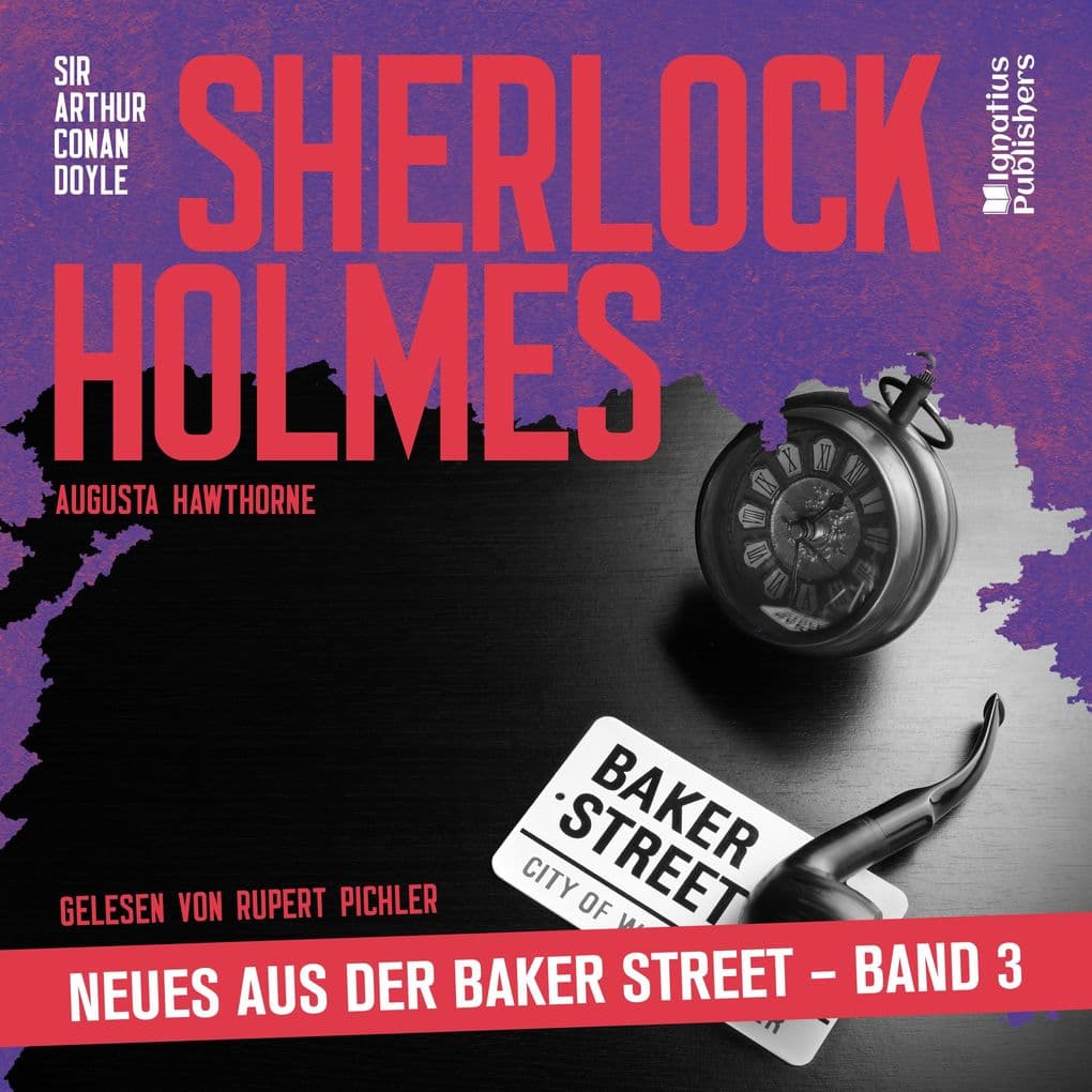 Sherlock Holmes - Neues aus der Baker Street (Band 3)