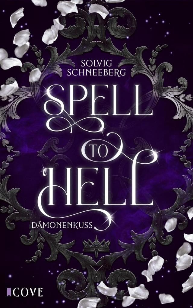 Spell to Hell 2: Spell to Hell. Dämonenkuss