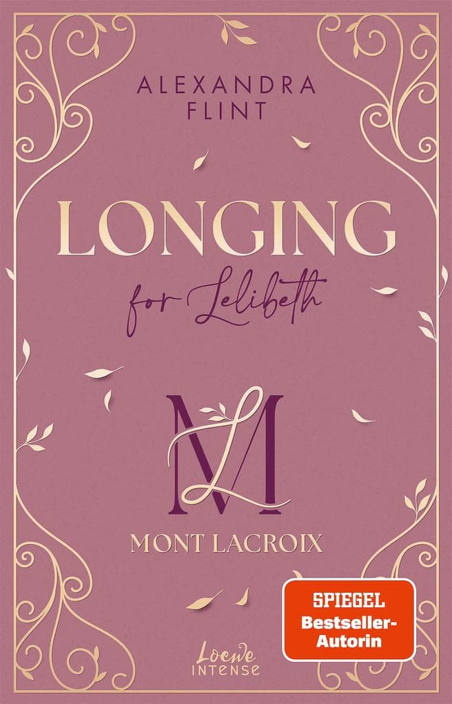 Mont Lacroix (Band 1) - Longing for Lelibeth