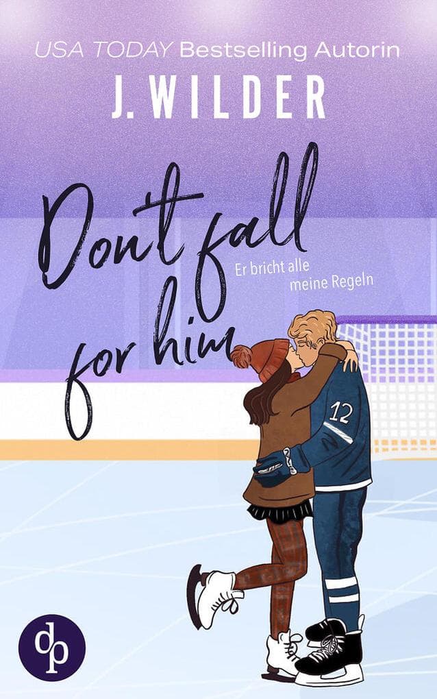 Don't fall for him | Sports Romance / College / Bad Boy / He falls first / Slowburn