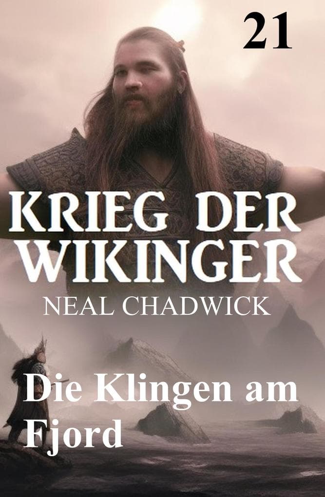 Die Klingen am Fjord: Krieg der Wikinger 21