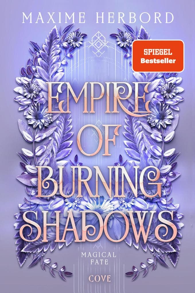 Empire of Burning Shadows (Magical Fate 1)
