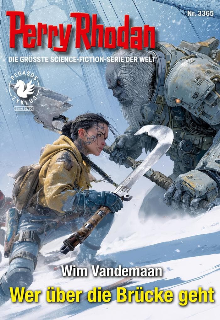 Perry Rhodan 3365: Wer über die Brücke geht