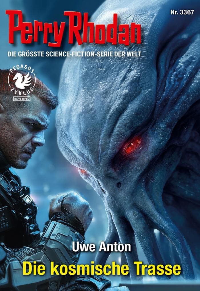 Perry Rhodan 3367: Die kosmische Trasse