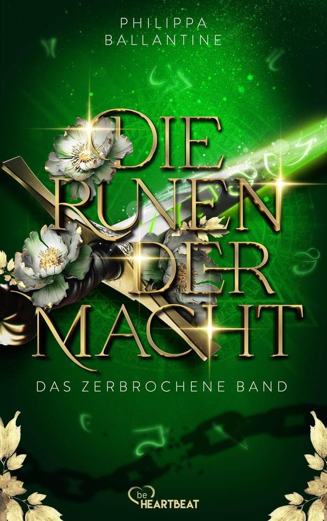 Die Runen der Macht - Das zerbrochene Band