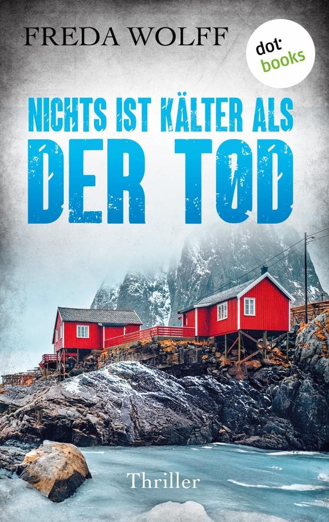 Nichts ist kälter als der Tod
