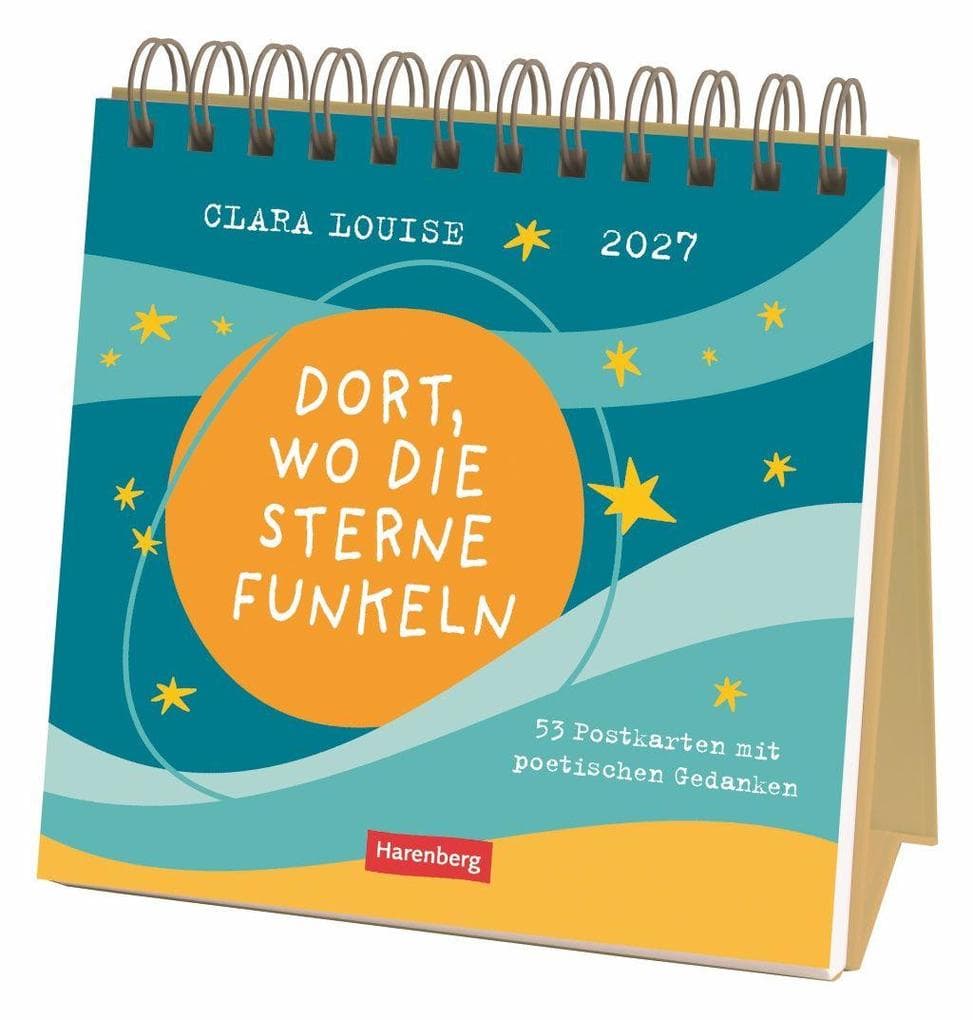 Clara Louise: Dort, wo die Sterne funkeln Premium-Postkartenkalender 2027 - 53 Postkarten mit poetischen Gedanken