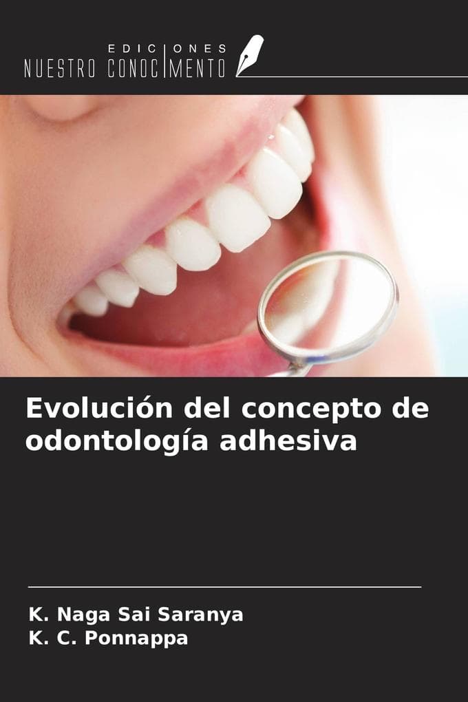 Evolución del concepto de odontología adhesiva