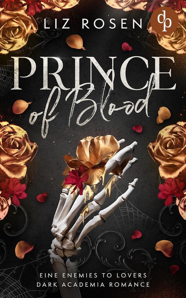 Prince of Blood | Eine Forbidden Love Dark Academia Romance