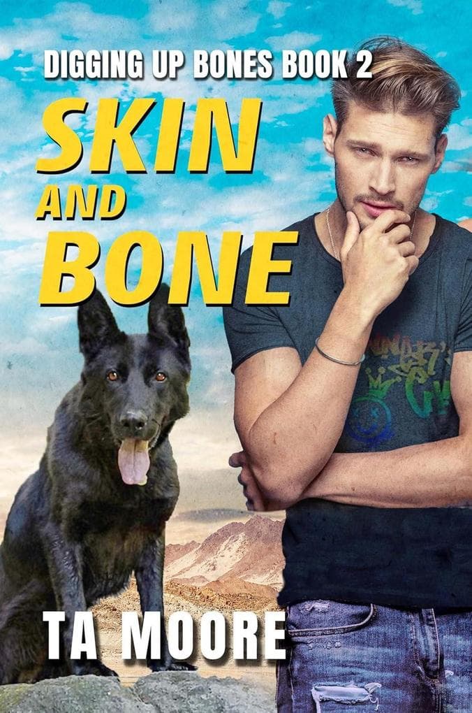Skin and Bone (Digging Up Bones, #2)