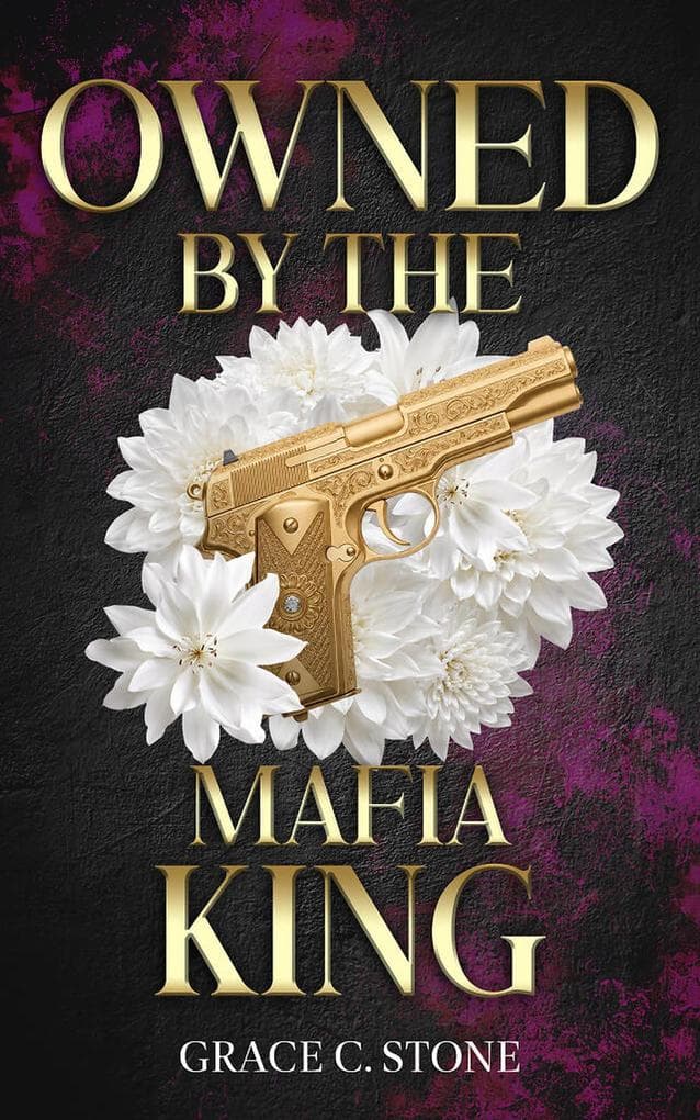 Owned by the Mafia King