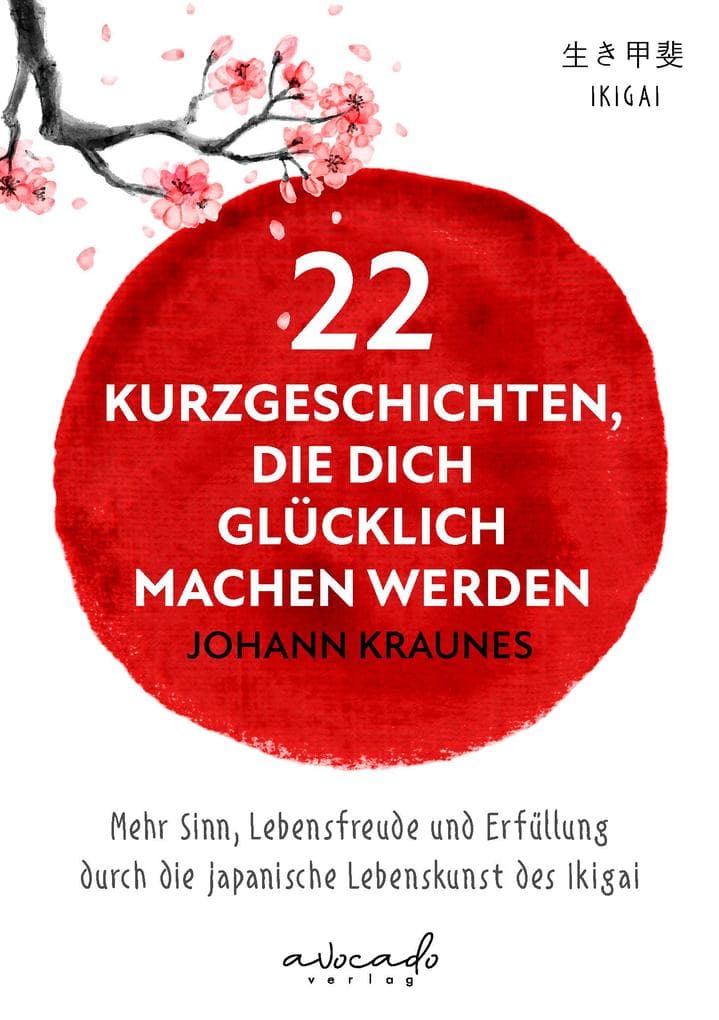 22 Kurzgeschichten, die dich glücklich machen werden