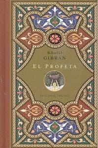El profeta : palabras de sabiduría y de luz